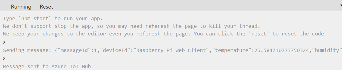 Screenshot of the Raspberry Pi simulator console.  The console output shows sensor data and messages sent from the Raspberry Pi simulator to Azure IoT Hub.